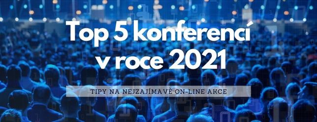5 Nejlepších IoT konferencí na začátku roku 2021