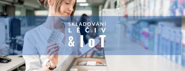 Skladování léčiv s využitím IoT senzorů