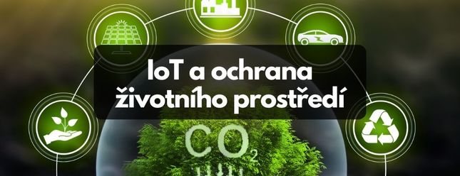 IoT stále pomáhá při ochraně životního prostředí